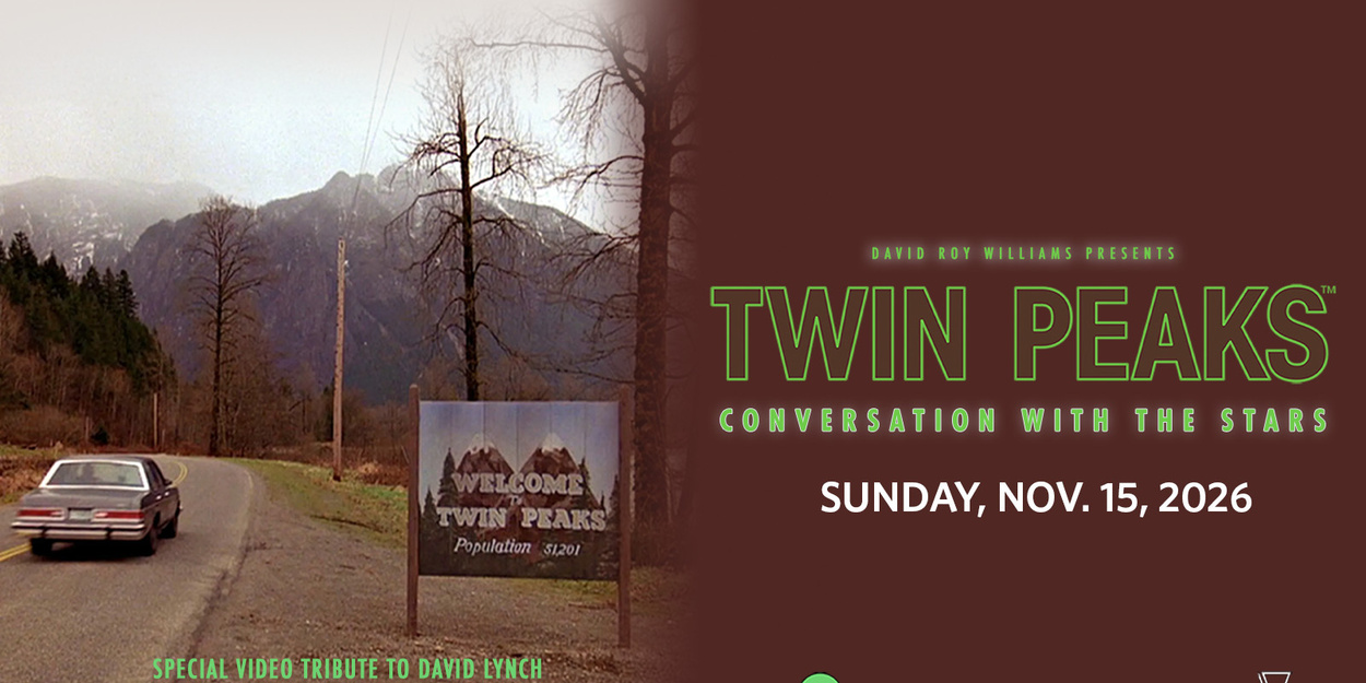 TWIN PEAKS: Conversation with the Stars to Play Kauffman Center