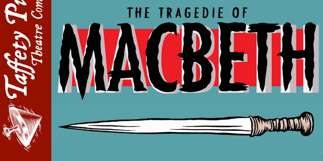 Taffety Punk's Riot Grrrls to Perform THE TRAGEDIE OF MACBETH  Image