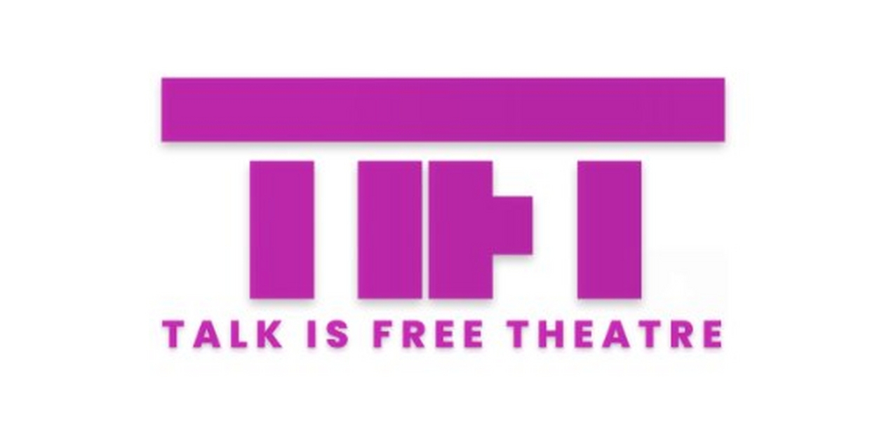 Talk Is Free Theatre Takes Three Productions to New Zealand 