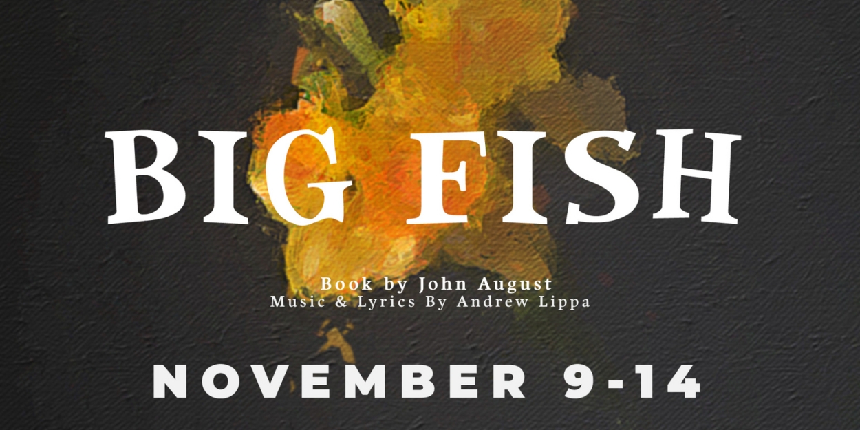 Temple Theaters Presents BIG FISH the Musical This November 