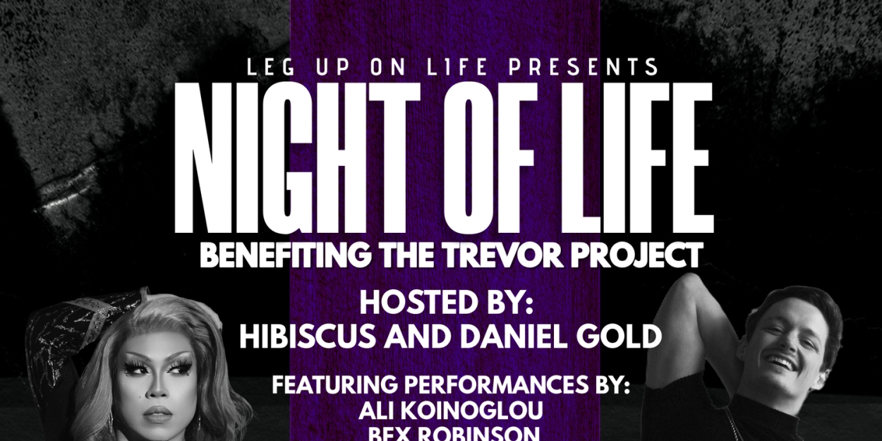 The 11th NIGHT OF LIFE Benefitting The Trevor Project arrives to Sony Hall next week Photo