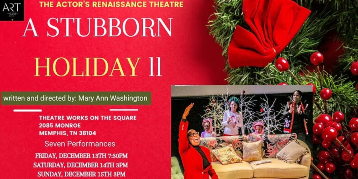 The Actor's Renaissance Theatre Presents A STUBBORN HOLIDAY ll  Image