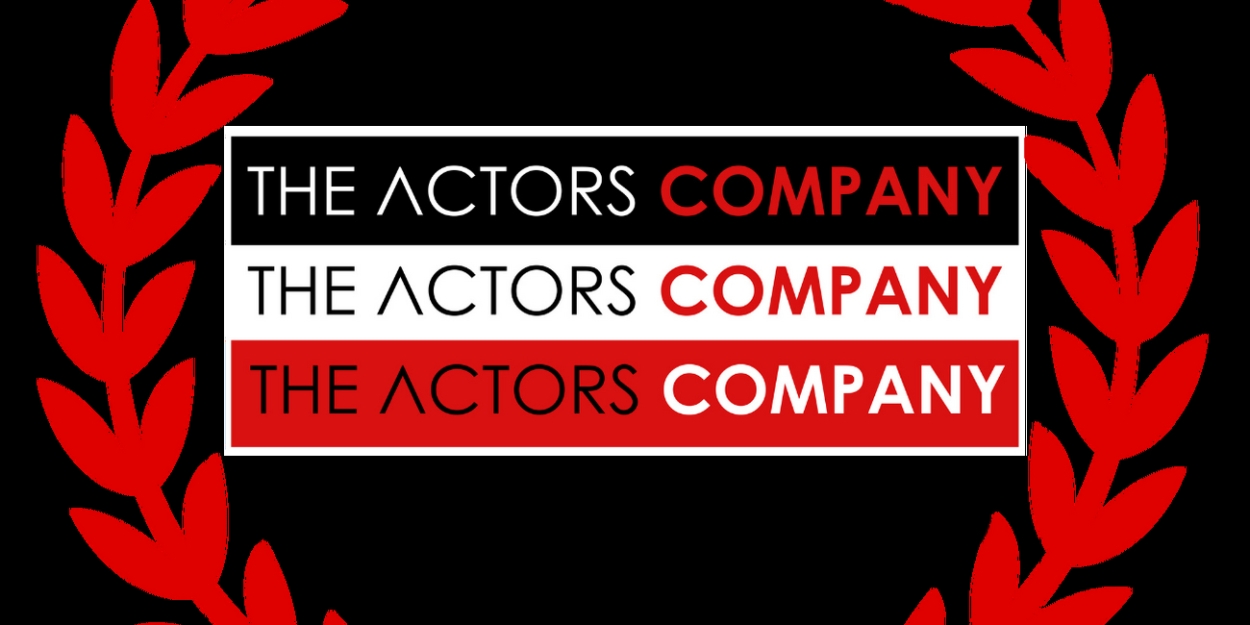 The Actors Company, LA Announces The BEST OF THE ACTORS COMPANY 