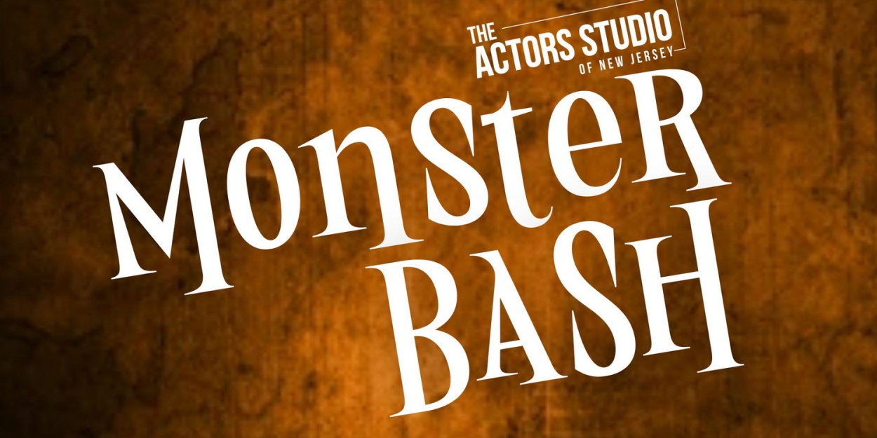 The Actors Studio Of New Jersey to Present The Monster Bash This Halloween  Image