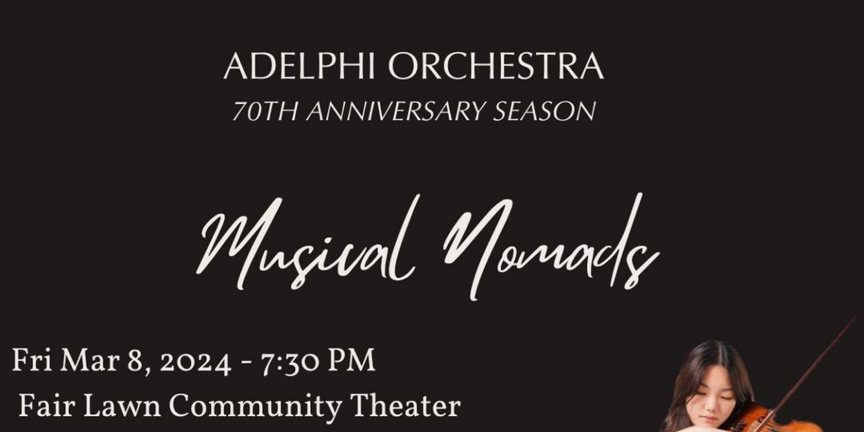 The Adelphi Orchestra Performs The Musical Nomads 
