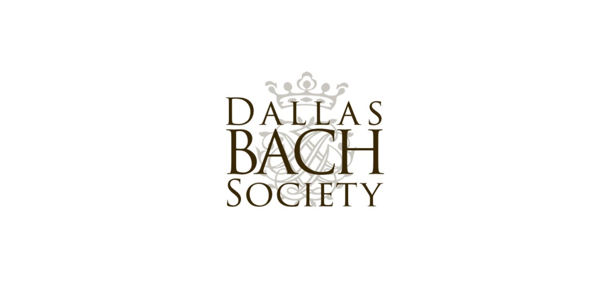 The Dallas Bach Society To Continue Masterworks Series With MERRIE ENGLAND in November  Image