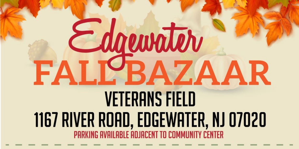The Edgewater Fall Bazaar Comes To Edgewater Veterans Field, October 14 