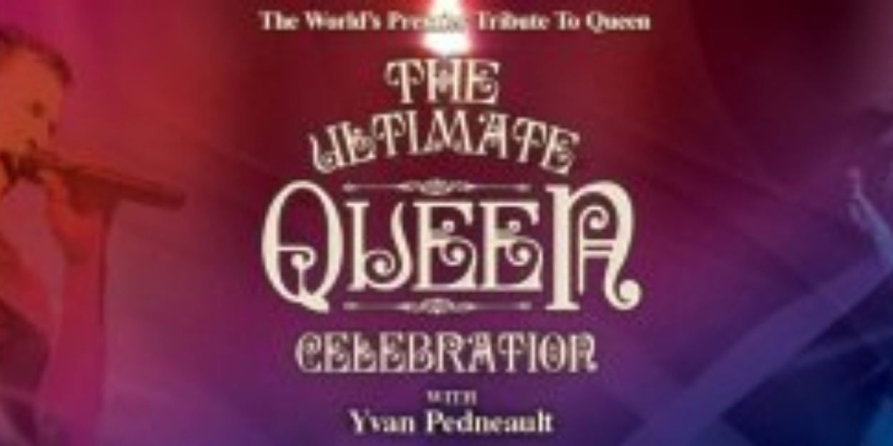 The FSCJ Artist Series To Present THE ULTIMATE QUEEN CELEBRATION  Image