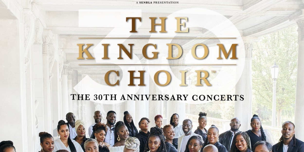 The Kingdom Choir Adds Additional 30th Anniversary Performance 