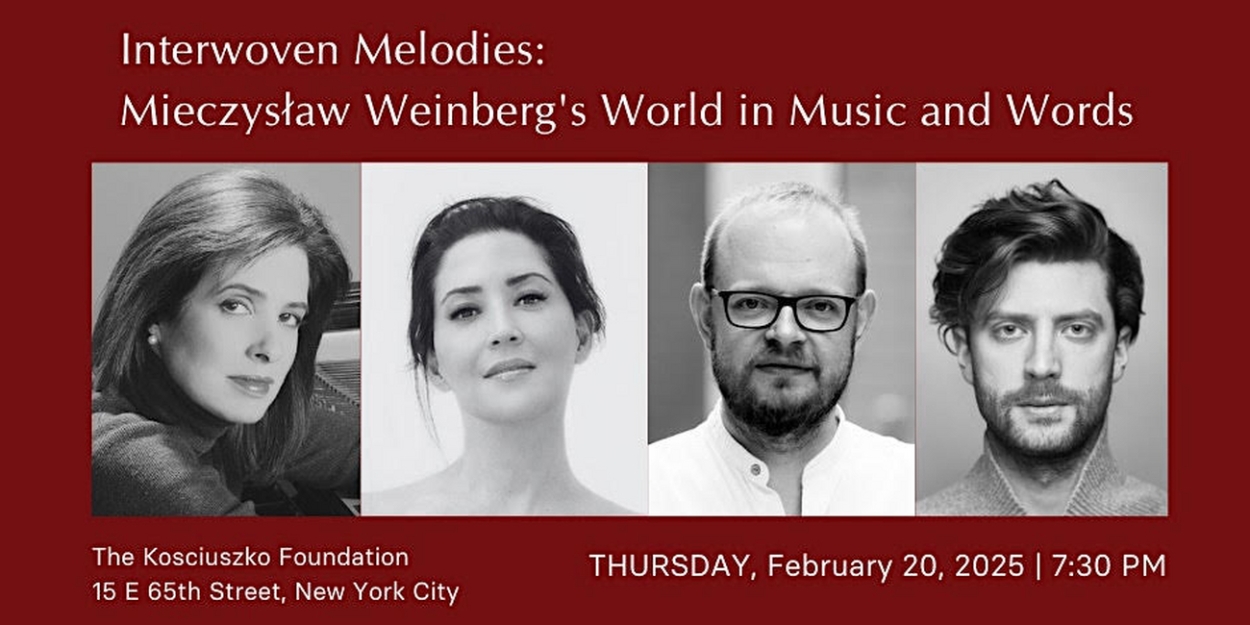 The Kosciuszko Foundation And New York City Opera Present Interwoven Melodies: Mieczysław Weinberg's World In Music And Words  Image