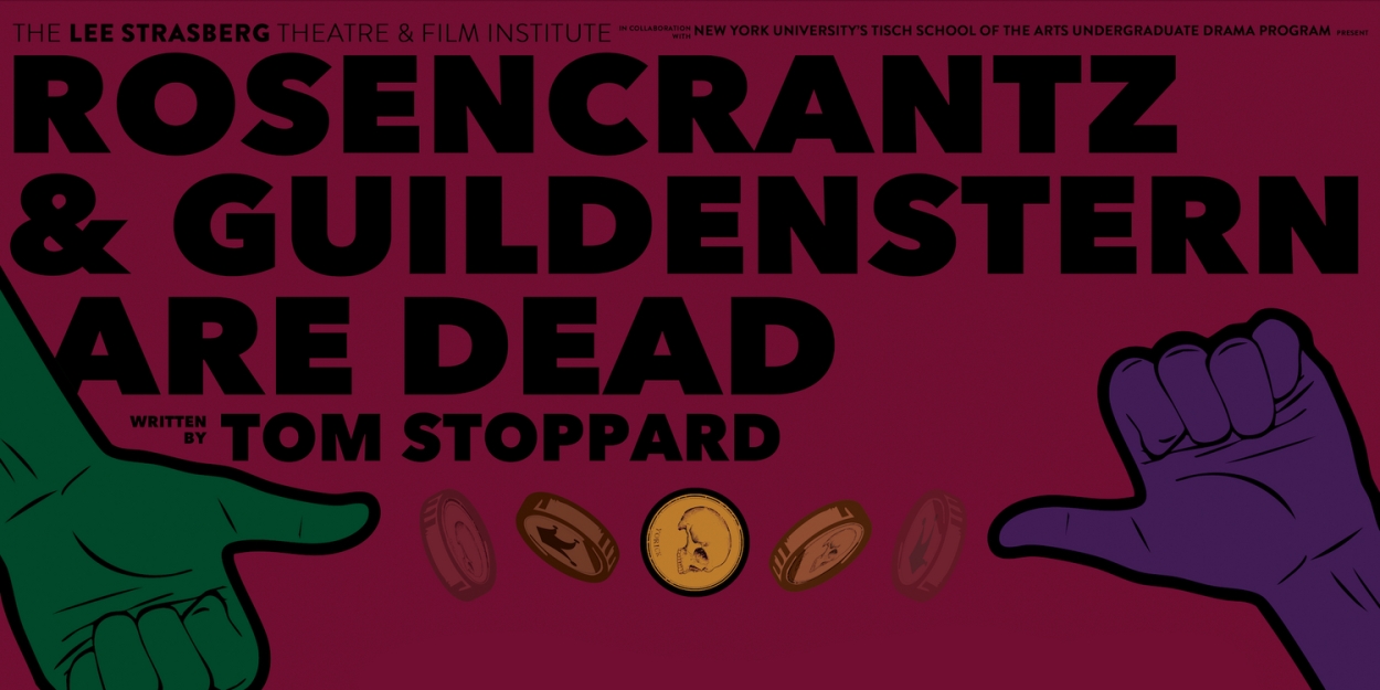 ROSENCRANTZ & GUILDENSTERN ARE DEAD to be Presented at The Lee Strasberg Institute  Image