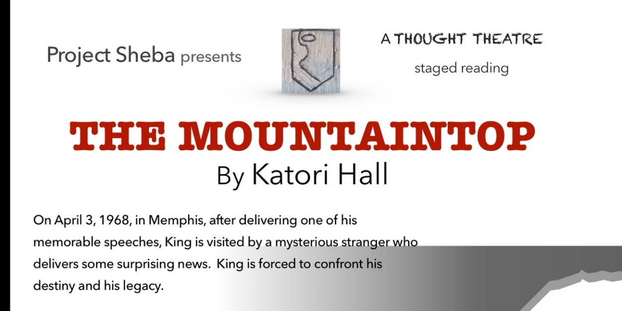 THE MOUNTAINTOP by Katori Hall to be Presented at Thought Theatre Morongo Basin  Image