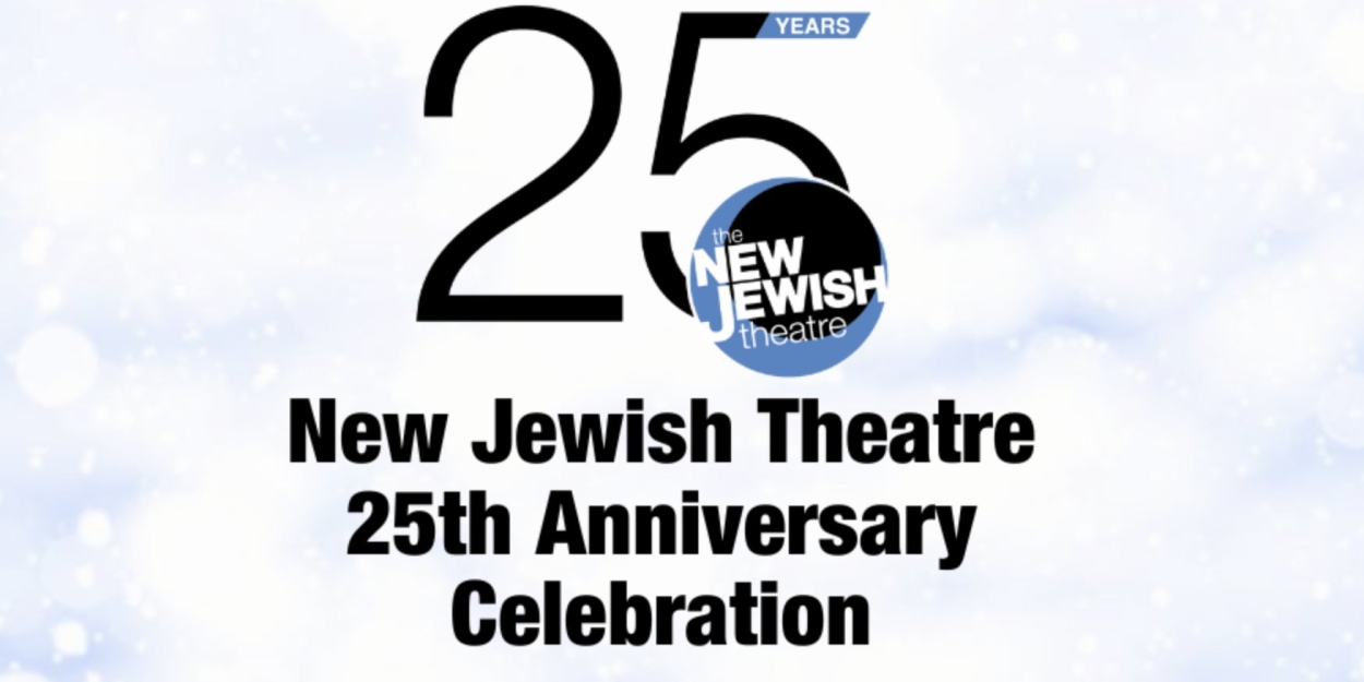 The New Jewish Theatre to Celebrate 25 Years of Productions 