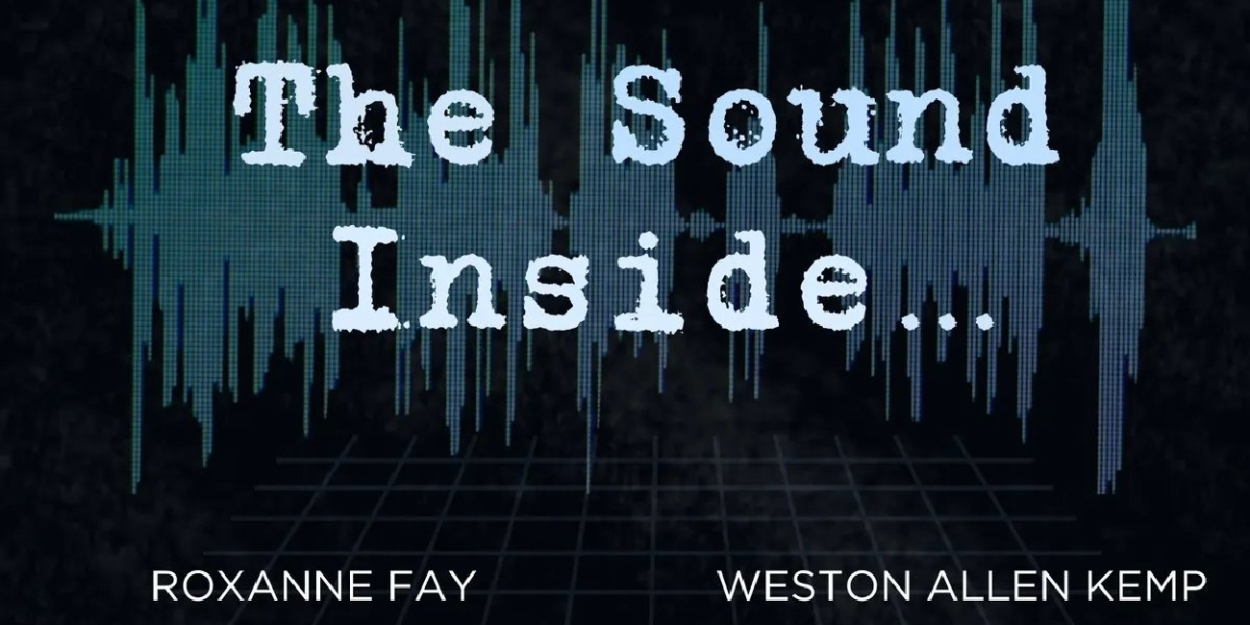 The Off Central Players Will Perform THE SOUND INSIDE  Image