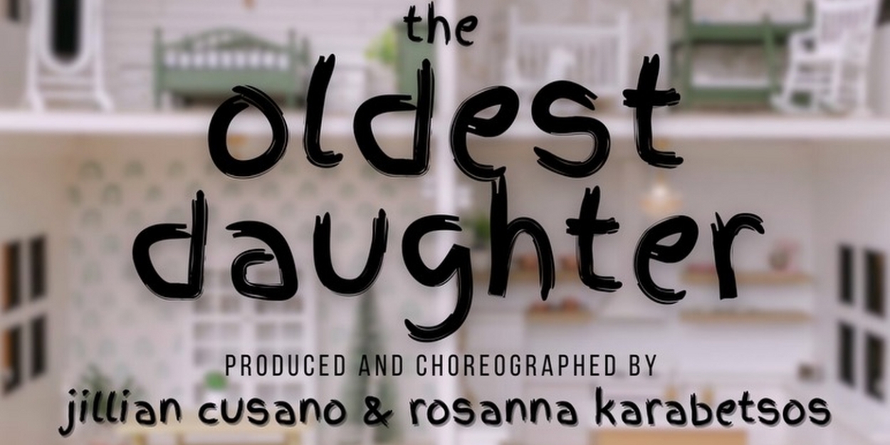 Jillian Cusano & Rosanna Karabetsos of the Hartford Dance Collective to Present OLDEST DAUGHTER  Image