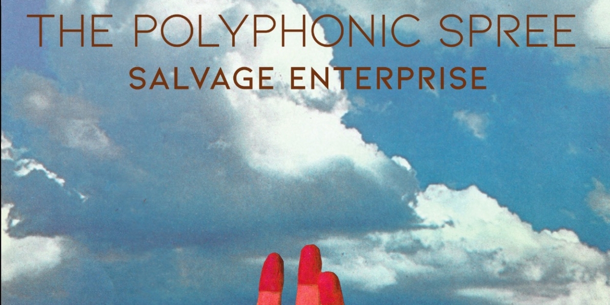 The Polyphonic Spree Release Eighth Studio Album, 'SALVAGE ENTERPRISE' 