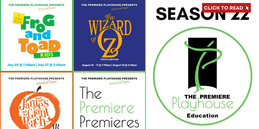 The Premiere Playhouse Announces THE WIZARD OF OZ And More For Season 22 Education Productions - Vimarsana News