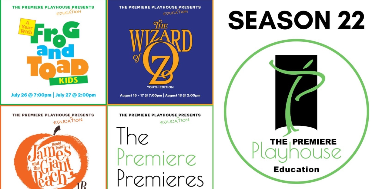 The Premiere Playhouse Announces THE WIZARD OF OZ And More For Season 22 Education Productions