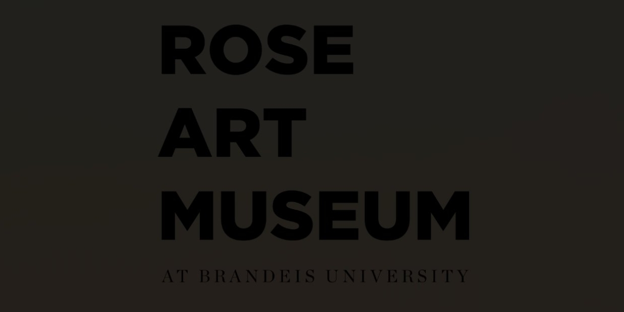 The Rose Art Museum Announces 2025 Spring Exhibitions  Image