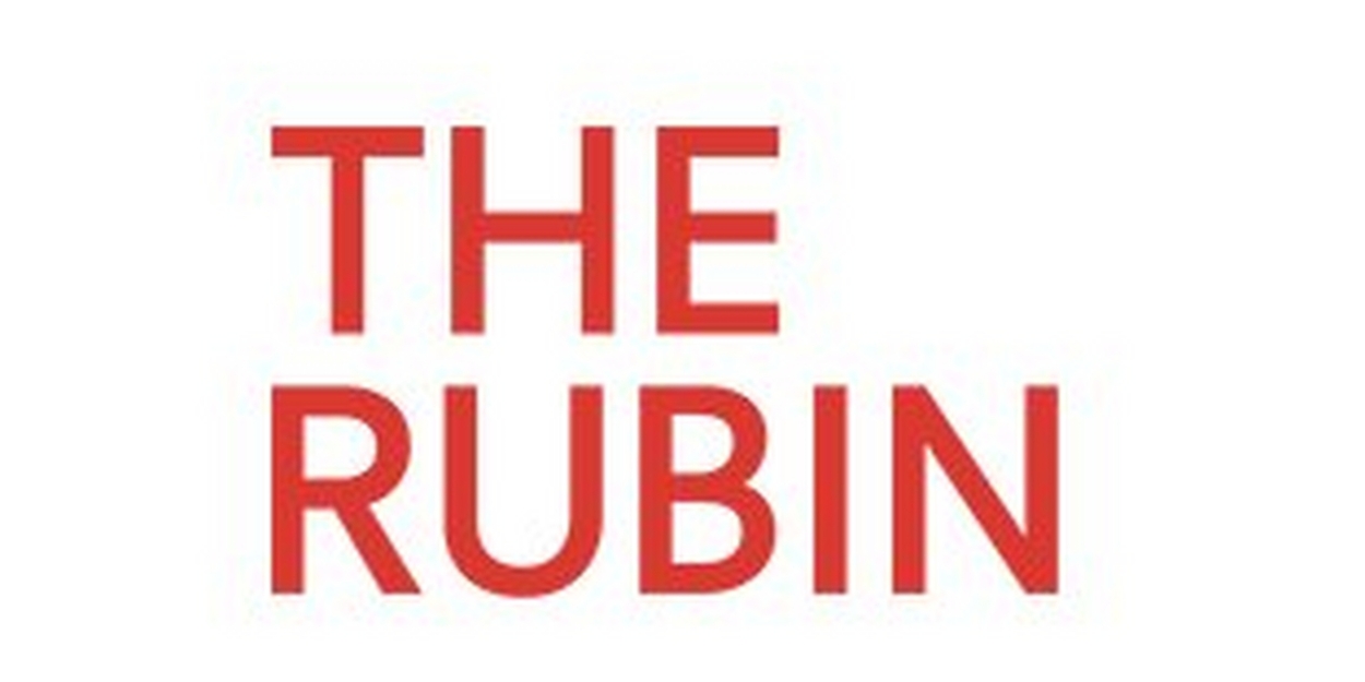 The Rubin Unveils Programs During Its Final Month At 17th Street  Image