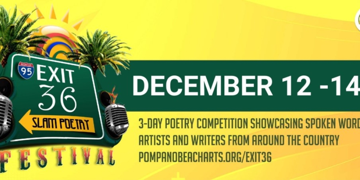 The Seventh Annual Exit 36 Slam Poetry Festival to Take Place in Pompano Beach This Month  Image