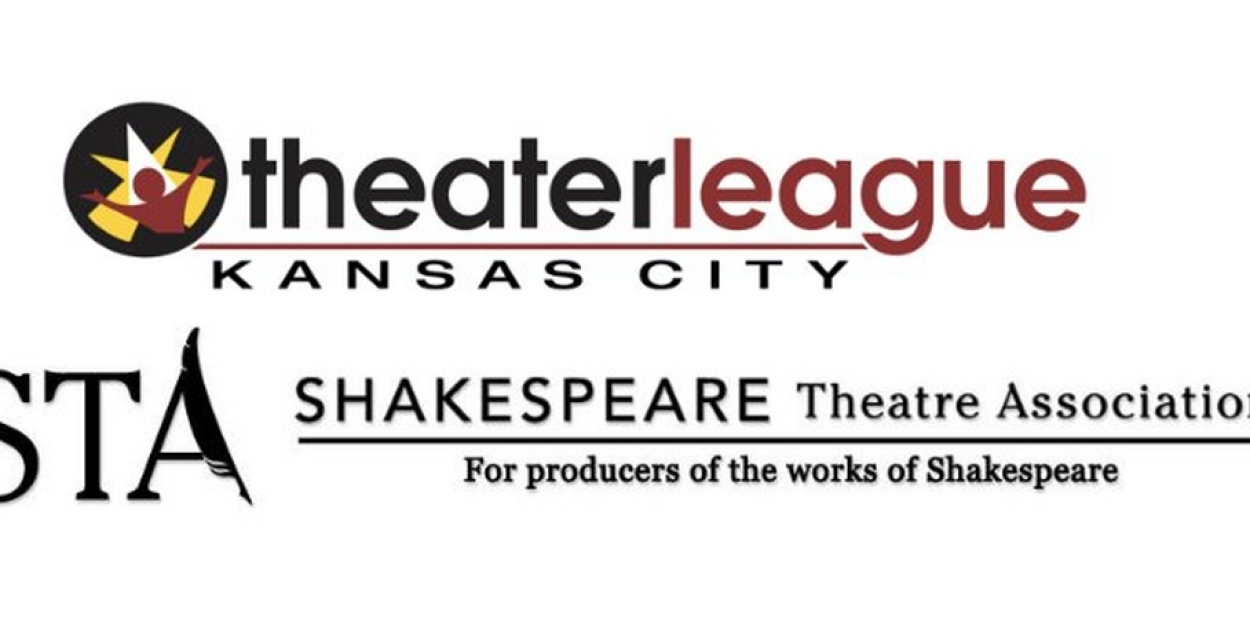 The Shakespeare Theatre Association Receives Second Major Gift From Kansas City-Based Theater League 