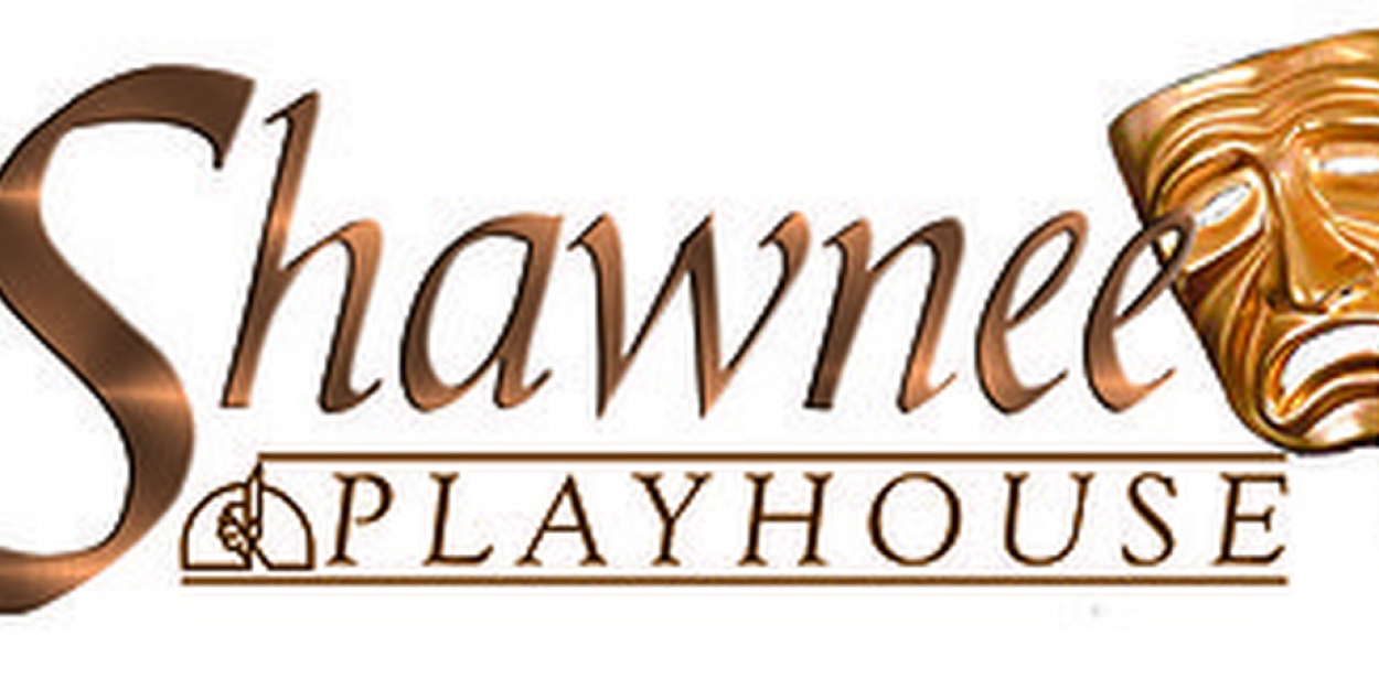 The Shawnee Playhouse to Hold Auditions For Fall 2024 Shows 