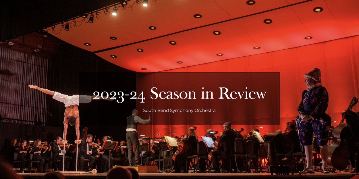 The South Bend Symphony Orchestra Celebrates A Record-Breaking 2023-24 Season  Image