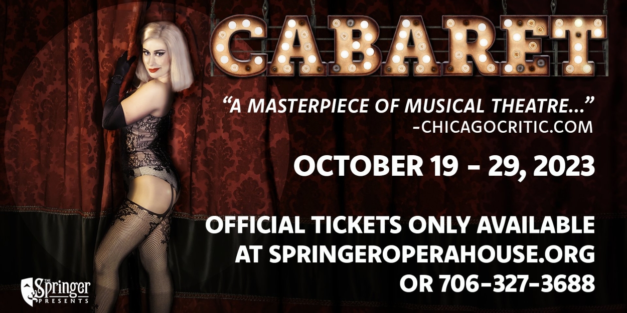 The Springer Opera House Presents CABARET, Beginning October 19  Image