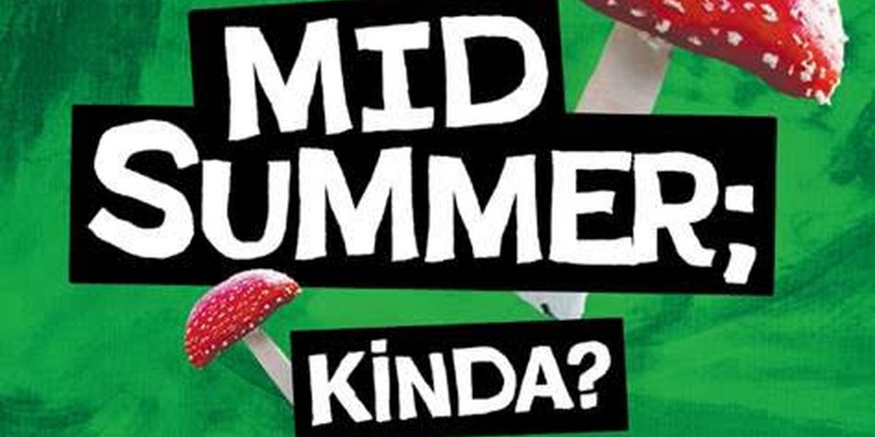 The Suffolk University Theatre Department to Present MIDSUMMER; KINDA? in November 