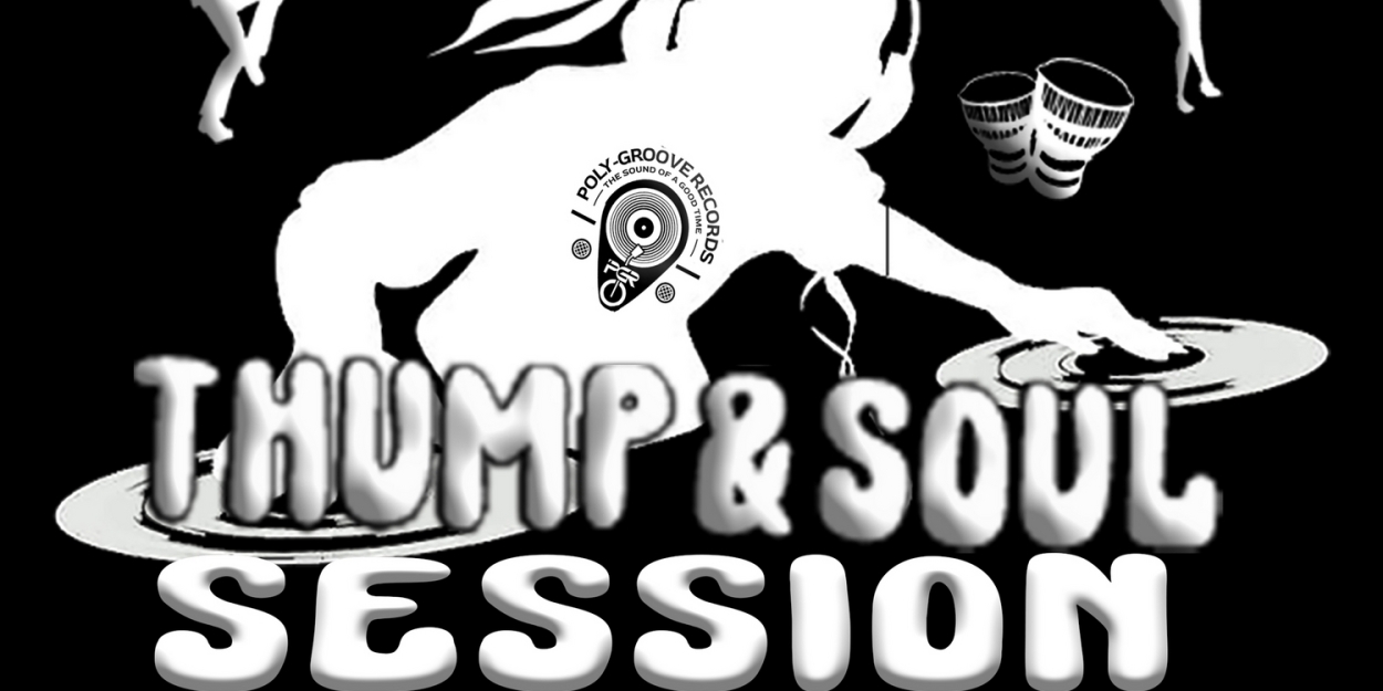 The THUMP & SOUL SESSION is Coming to New Bedford, Celebrating Underground Dance Genres 