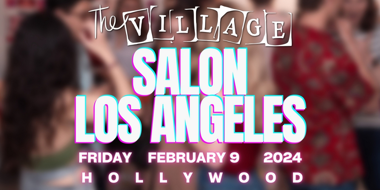 这个月，The Village将首次在洛杉矶推出沙龙服务