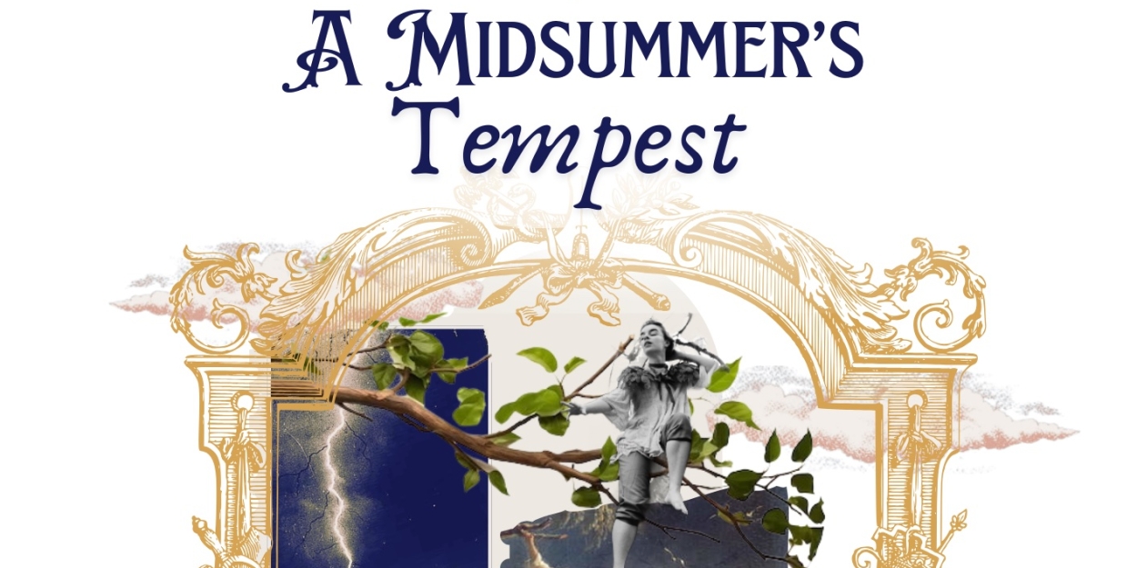 TheSpaceUK at the Edinburgh Fringe to Present Shakespeare Mash-Up in A MISUMMER'S TEMPEST  Image