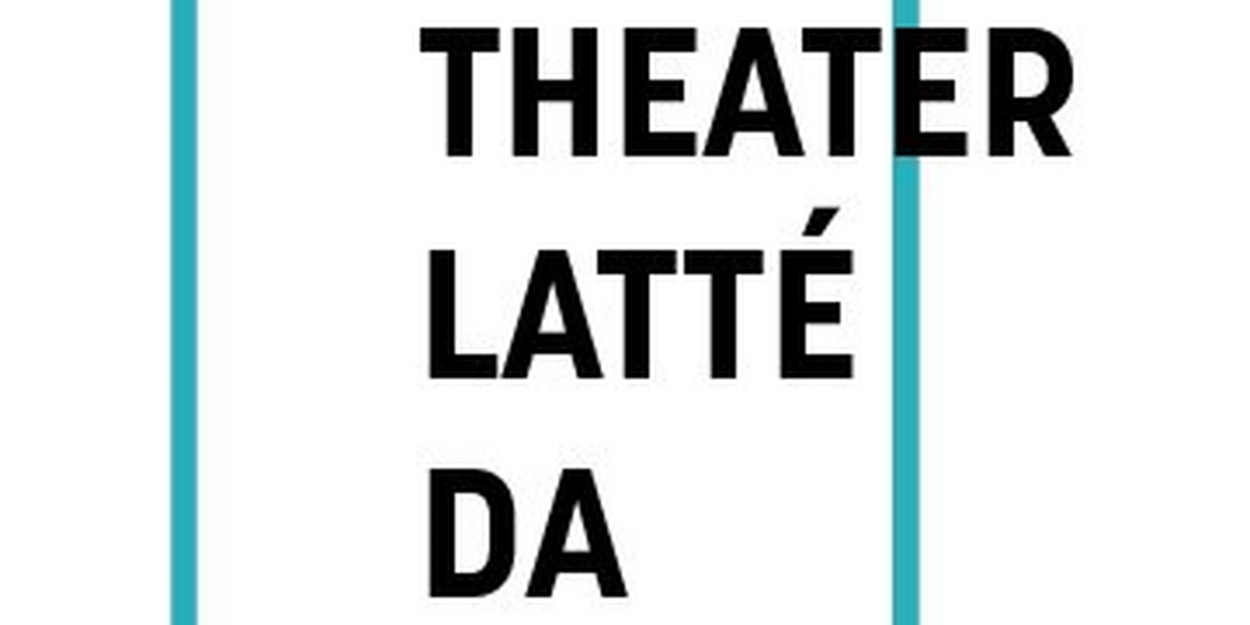 Theater Latte Da Announces NEXT Generation Commission Applications 