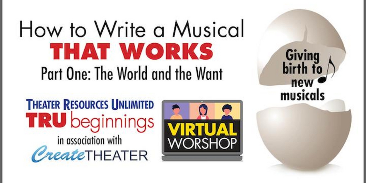 Theater Resources Unlimited Extends Submission Deadline For Musical Theater Workshop  Image