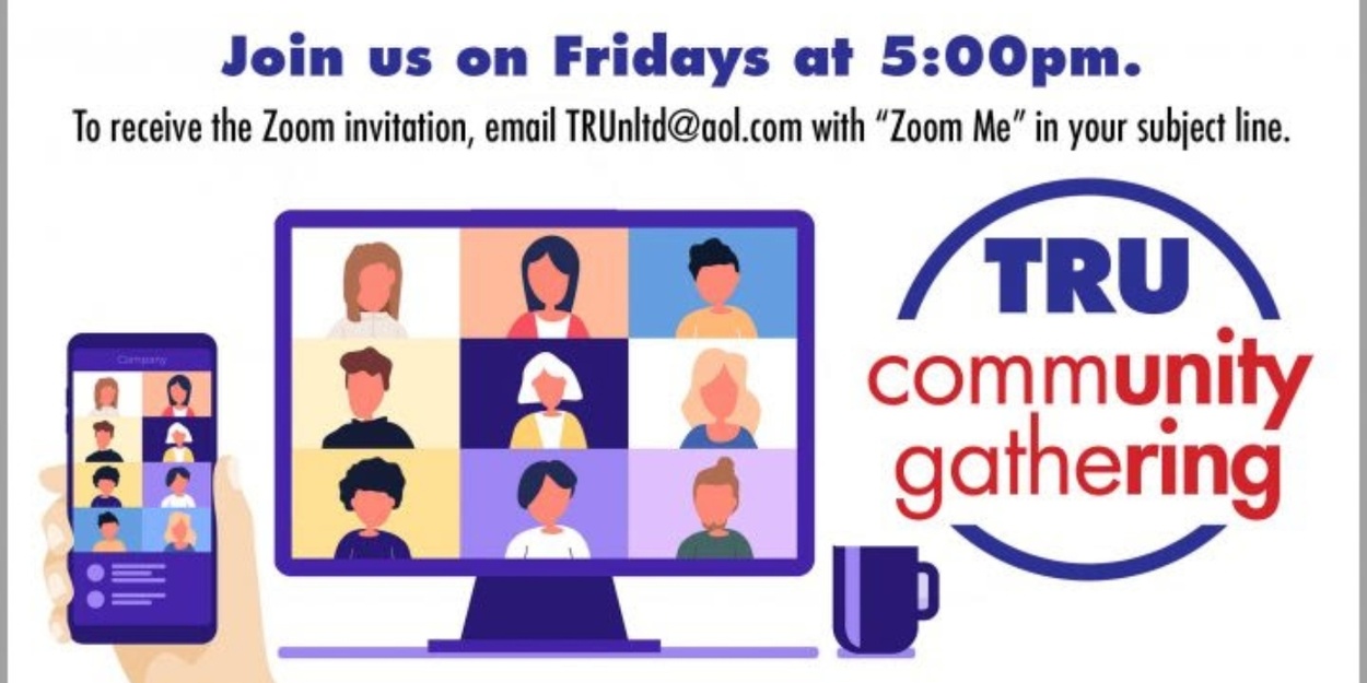 Theatre Resources Unlimited accueillera le rassemblement de la communauté TRU via Zoom « Produisez-vous en 2026 »