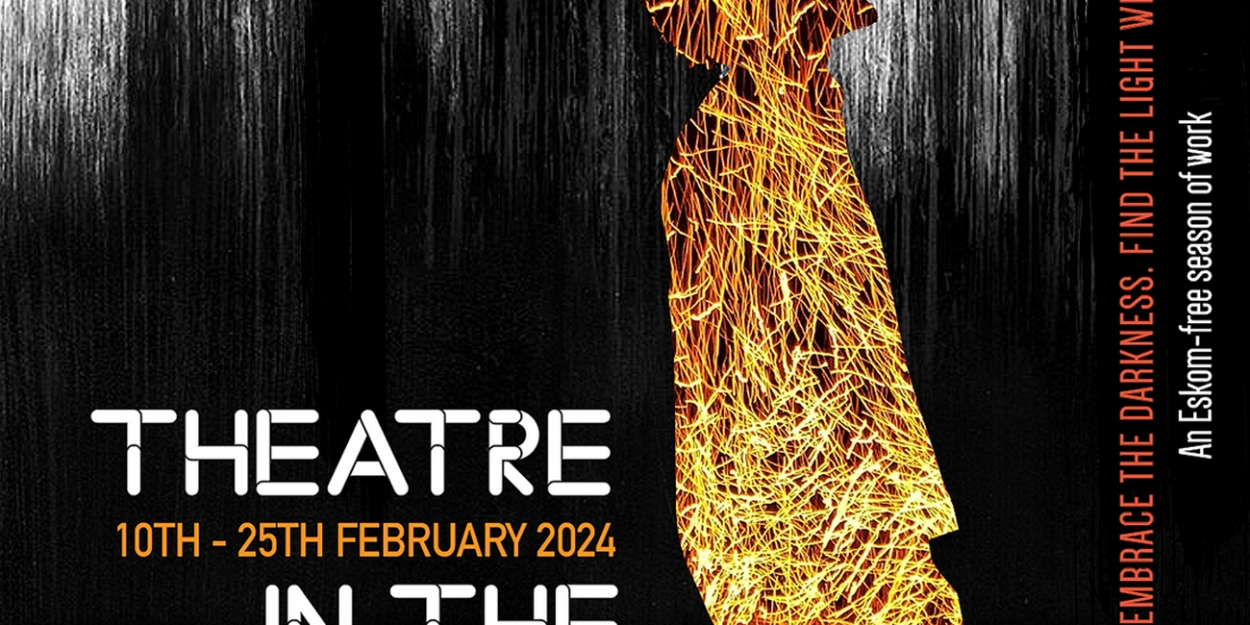 Theatre Arts Shines Spotlight On The Impact Of Load Shedding With Its Upcoming Theatre In  Photo