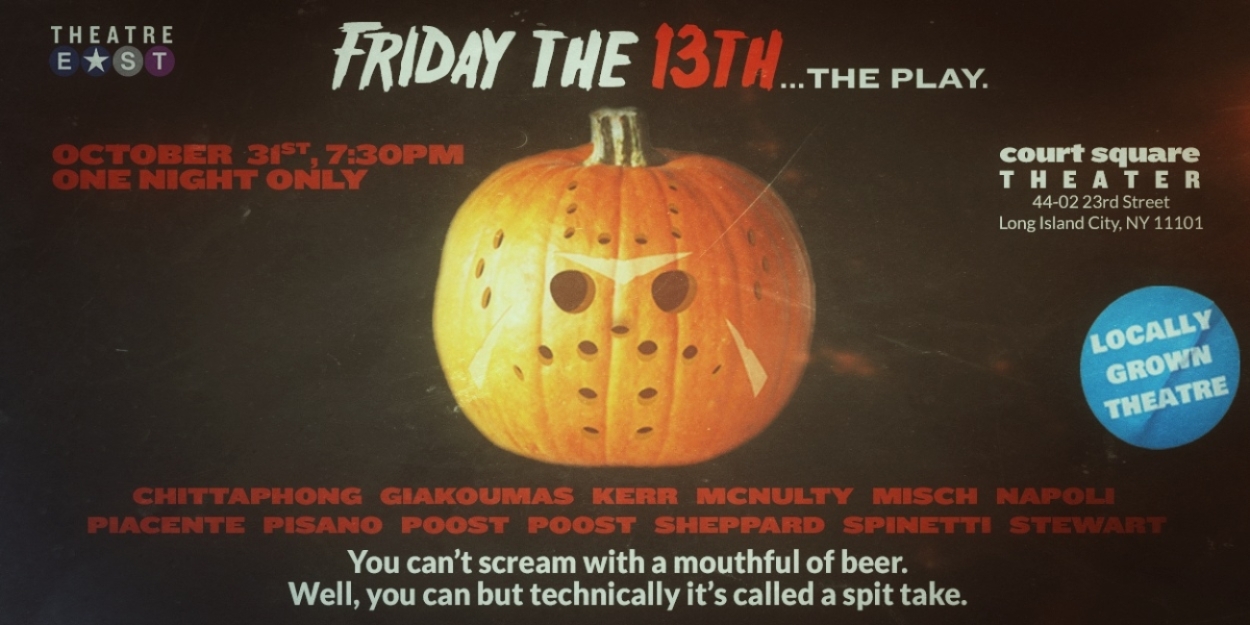 Theatre East to Present Reading of FRIDAY THE 13TH At Court Square Theater  Image