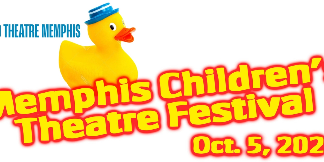 Theatre Memphis to Host 18th Annual Memphis Children's Theatre Festival in October Photo