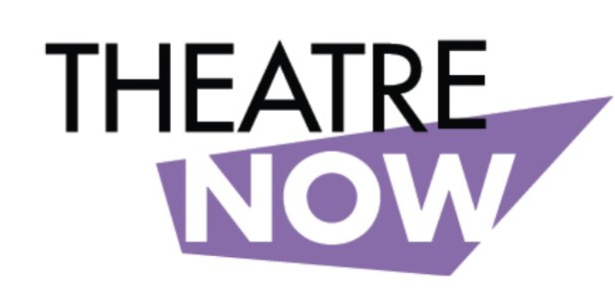 Theatre Now Receives $15,000 Award From the National Endowment for the Arts  Image