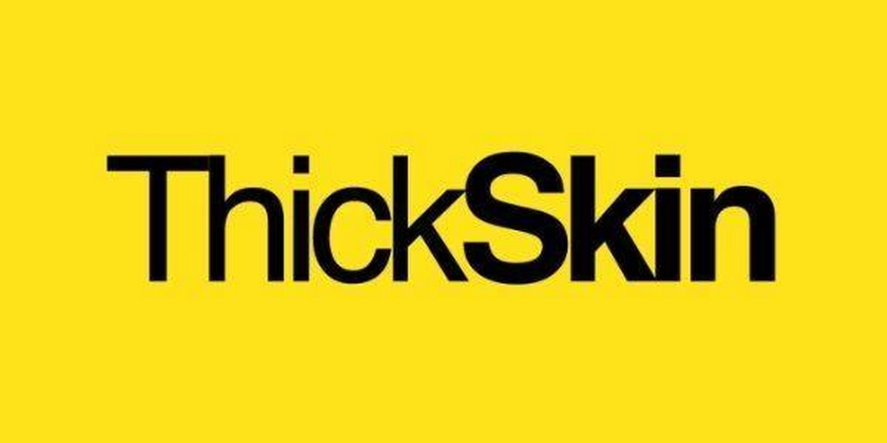 ThickSkin Reveals New Partners & Wigan Dates For Peak Stuff 2024 UK Tour 