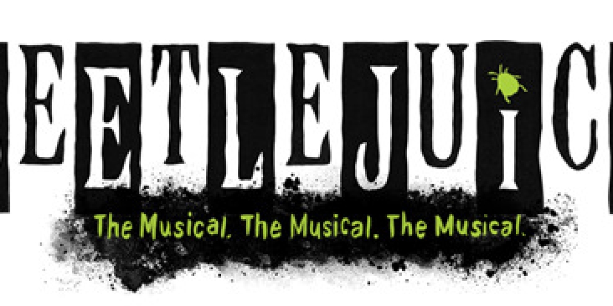 Tickets For BEETLEJUICE at Playhouse Square on Sale This Week Photo