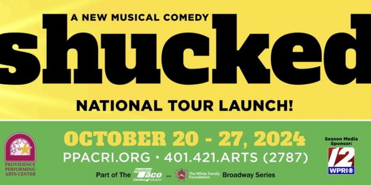 Tickets For SHUCKED at PPAC Go On Sale This Weekend  Image