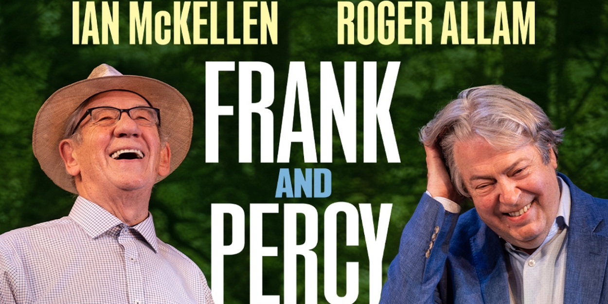 Tickets From £31 for FRANK & PERCY in the West End 