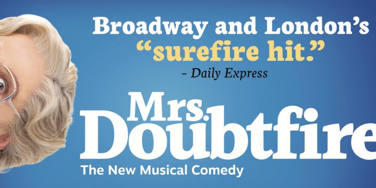 Tickets Go On Sale This Week For MRS. DOUBTFIRE in Memphis 