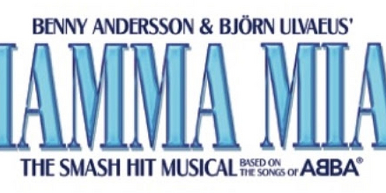 Tickets for 25th Anniversary Tour of MAMMA MIA in Baltimore Go On Sale Tomorrow 