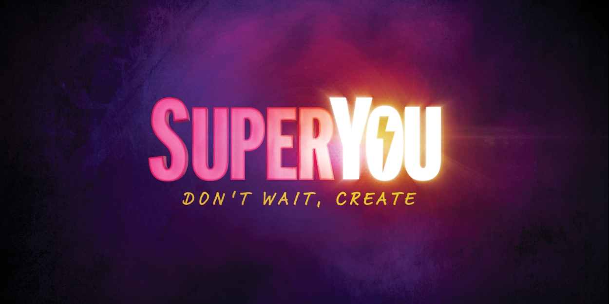 Tickets on Sale For SUPERYOU at Curve, Leicester 