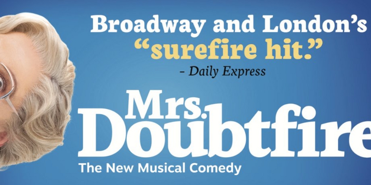 Tickets on Sale Friday For MRS. DOUBTFIRE in Salt Lake City  Image