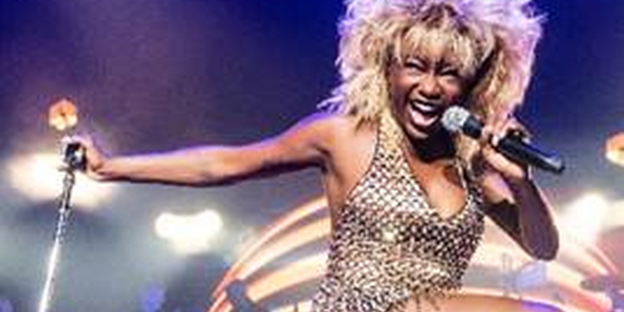 Tickets on Sale This Week For TINA - THE TINA TURNER MUSICAL at the Hobby Center 