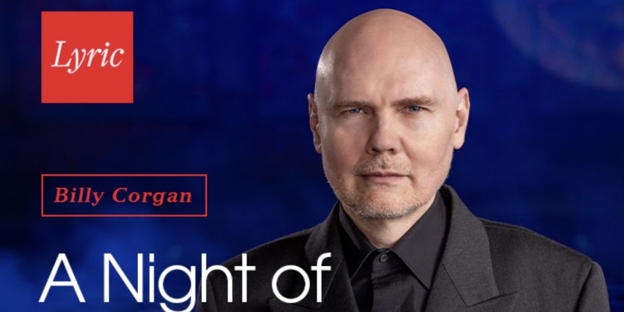 Tickets on Sale for A NIGHT OF MELLON COLLIE AND INFINITE SADNESS at Lyric Opera Photo